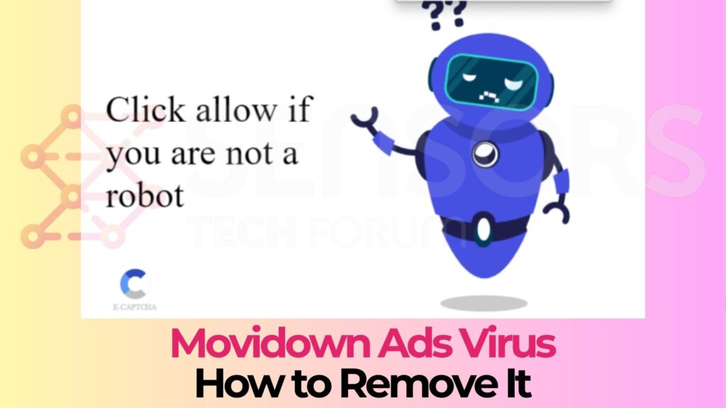 Movidown Ads Virus -  How to Remove It [Fix]