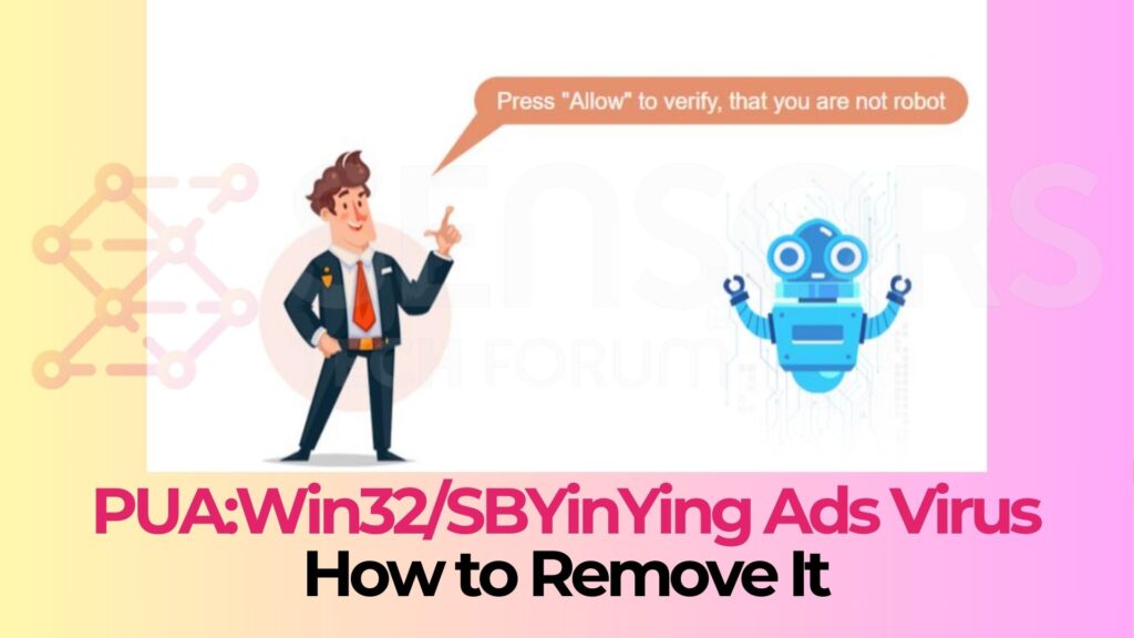 PUA:Win32/SBYinYing Adware Removal Guide