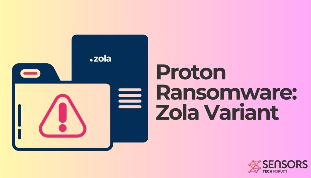 Ransomware Proton - Variante di Zola