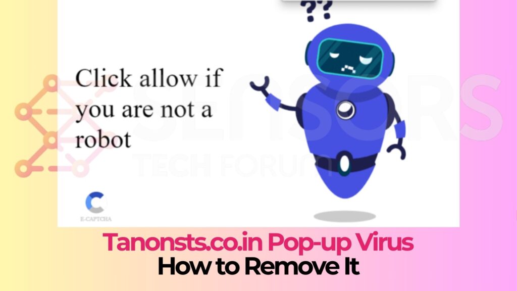 Virus pop-up Tanonsts.co.in - Comment faire pour supprimer ce [résolu]