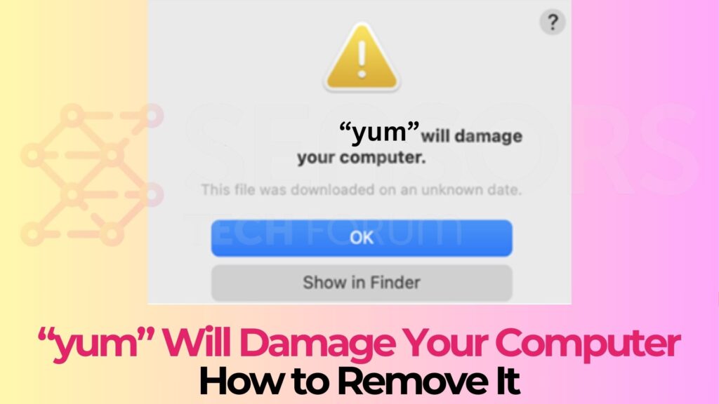 “yum” danificará seu computador Mac Virus - Remoção