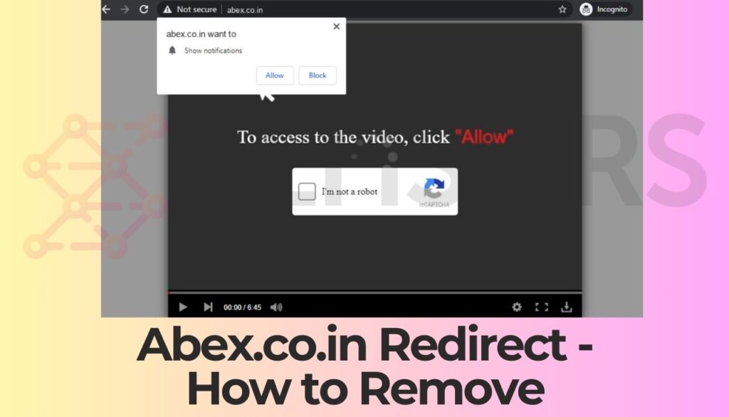 Abex.co.in Redirect - How to Remove