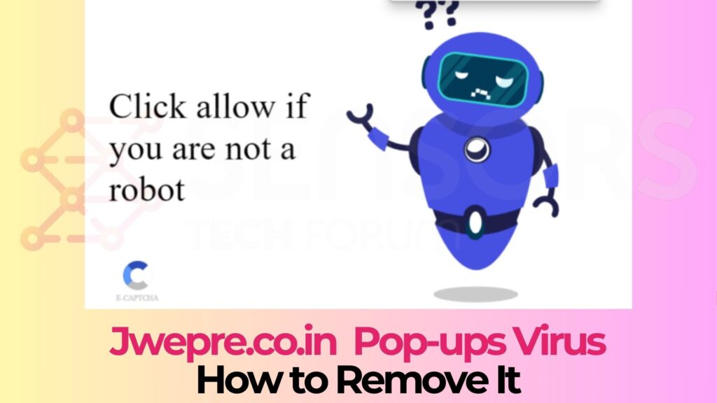 Jwepre.co.in -pop-ups-virus-removal.