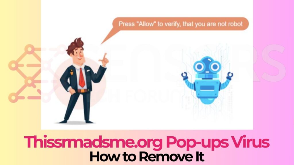 Thissrmadsme.org Push Notification Ads - Removal [Fix]