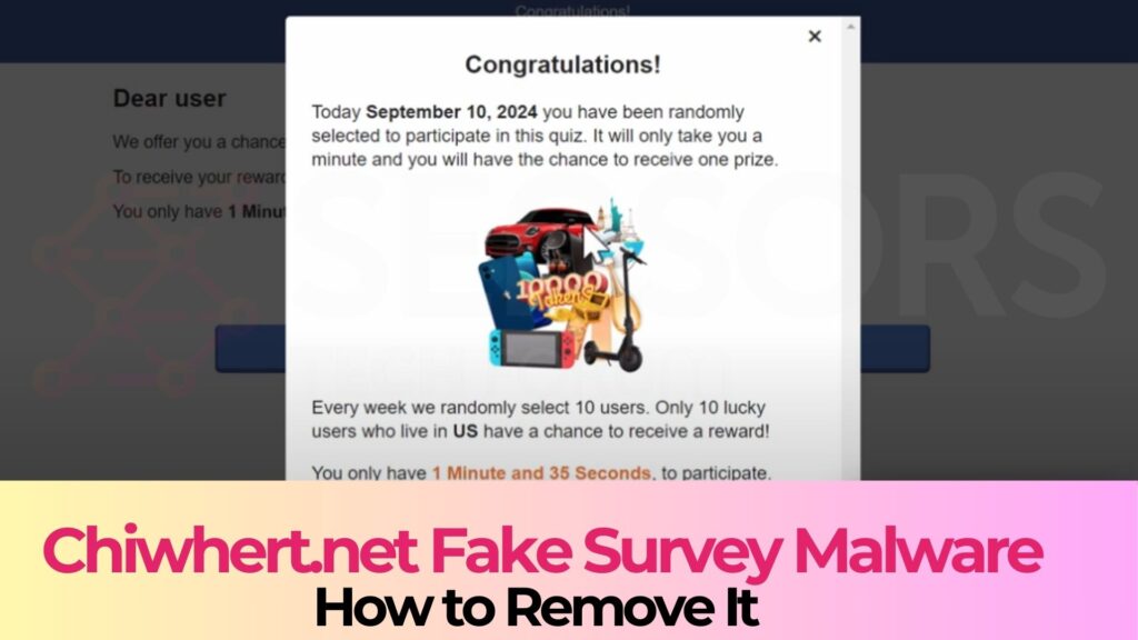 Chiwhert.net Scam Redirect - How to Remove It [Fake Survey]
