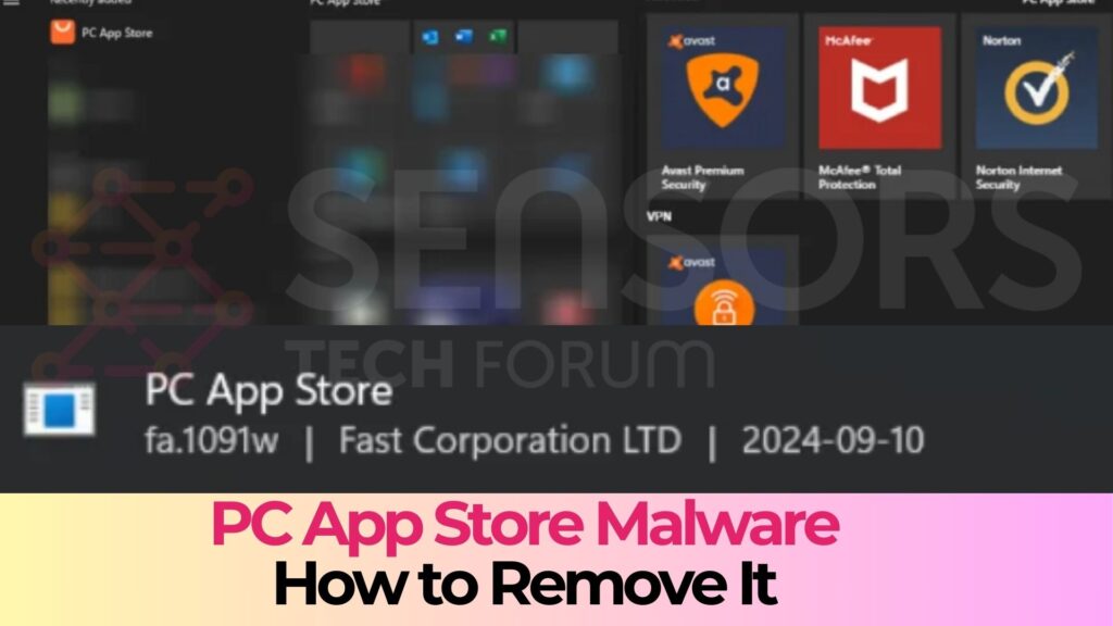 PC App Store Malware - How to Remove It [Guide]