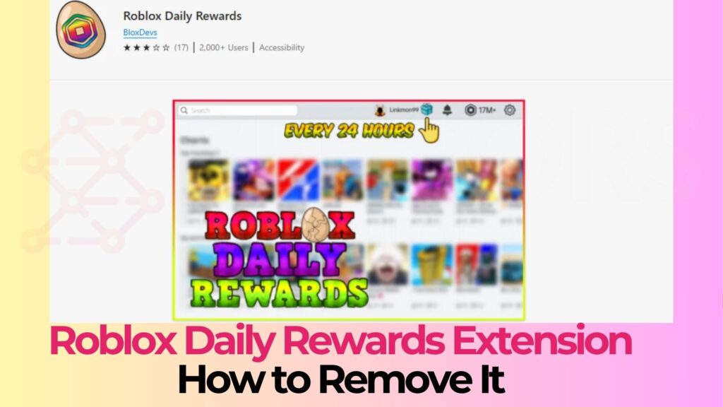 Extensão de vírus Roblox Daily Rewards - Guia de remoção [Consertar]