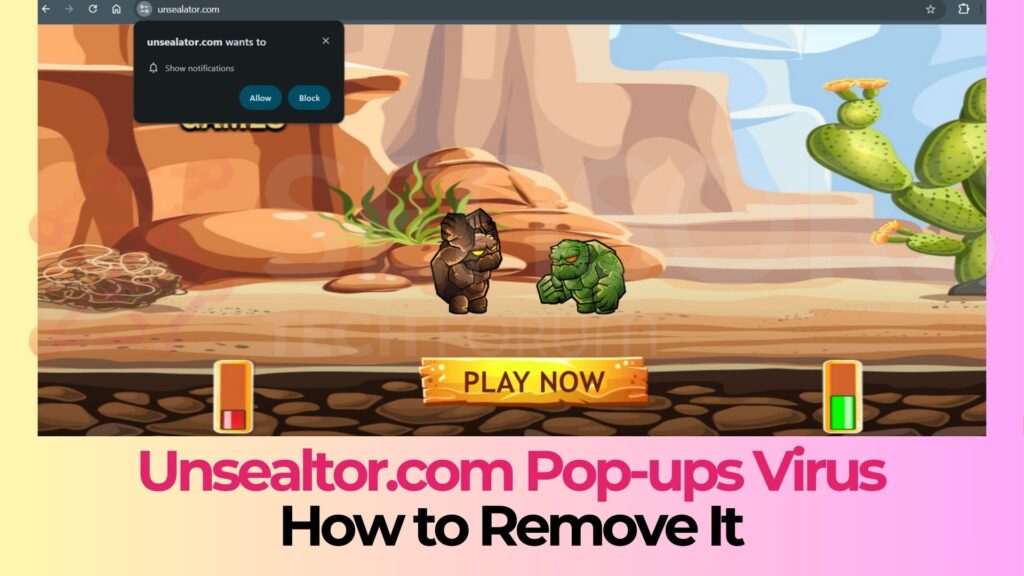 Unsealator.com Pop-ups Virus - Removal Guide