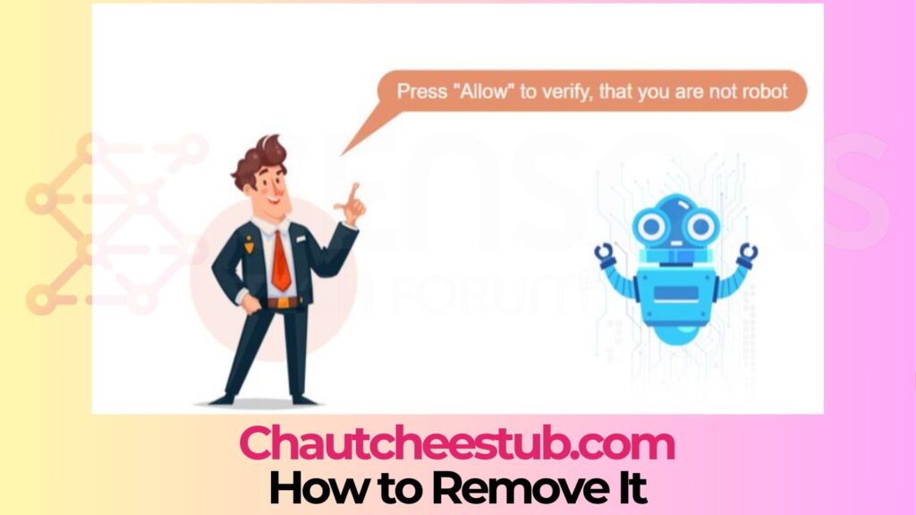 Chautcheestub.com Pop-up Ads Virus - Removal Guide