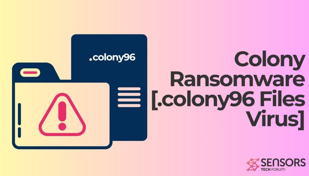 Colony-Erpressersoftware [.colony96 Dateien Virus]