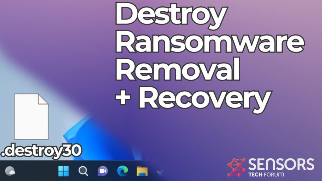 Détruire les ransomwares [.Fichiers destroy30] Enlèvement + Guide de restauration