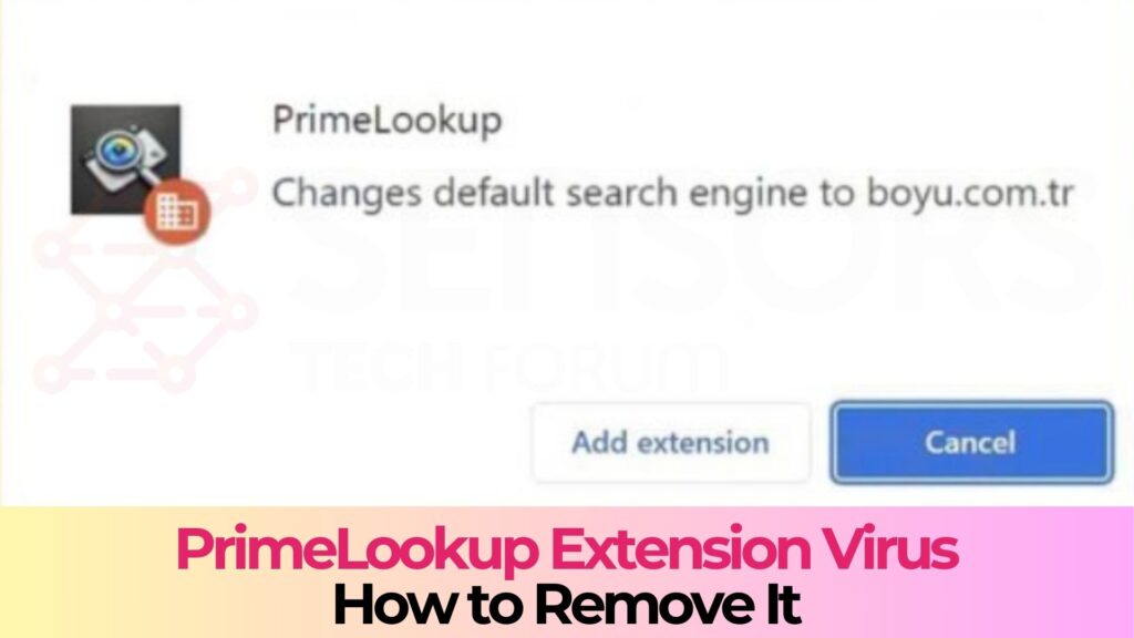 primelookup-extension-virus-removal-guide