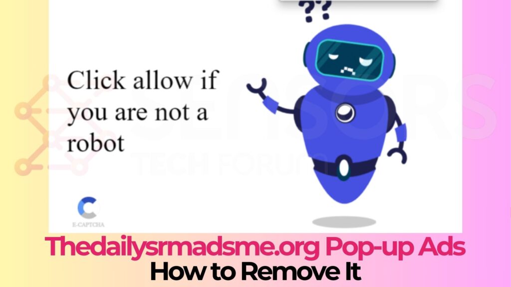 Thedailysrmadsme.org Pop-Up Ads - Removal Guide [Fix]