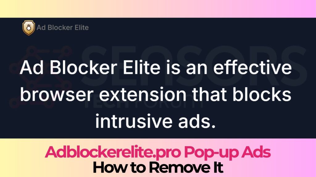 Adblockerelite.pro Ads Virus - How to Remove It