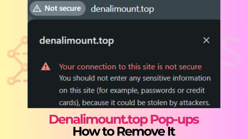 denalimount.top ads virus removal guide