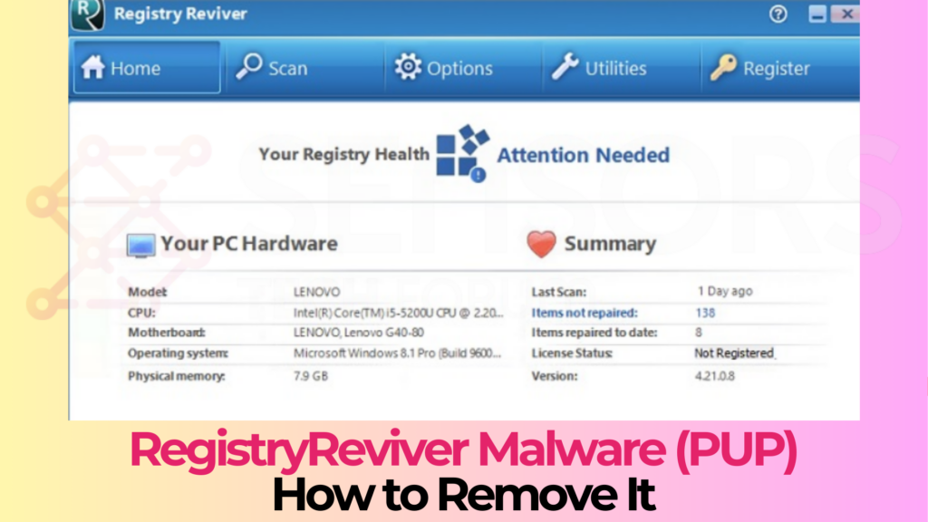 RegistryReviver Malware - How to Uninstall It