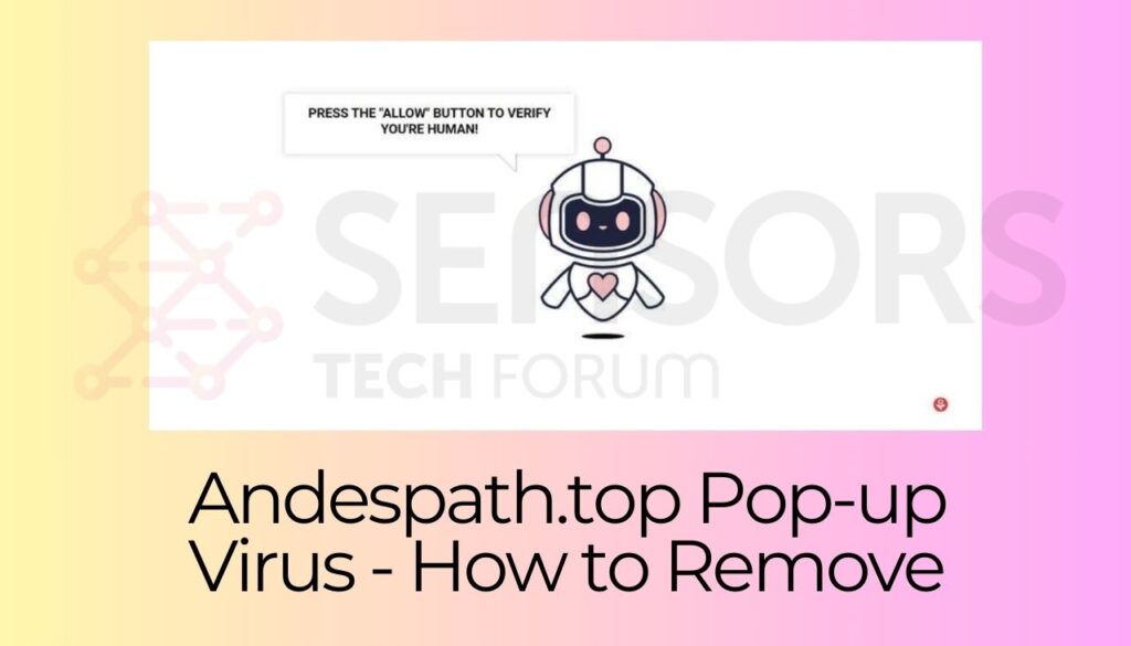 Andespath.top Pop-up Virus - How to Remove