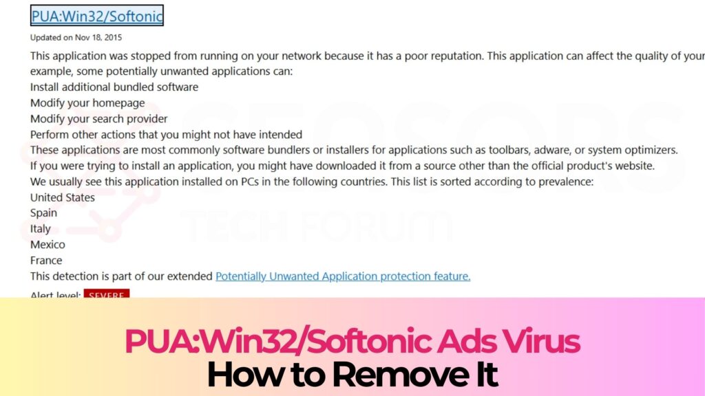 PUA:Win32/Softonic Virus Ads - Removal Guide