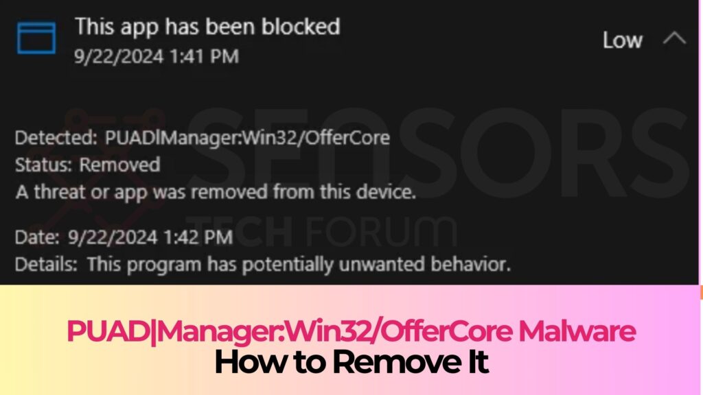 PUAD|Manager:Win32/OfferCore - Removal Guide 