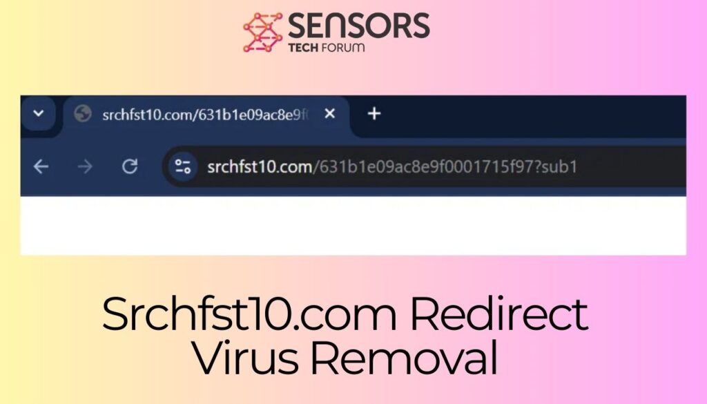 Srchfst10.com Redirect Virus Removal