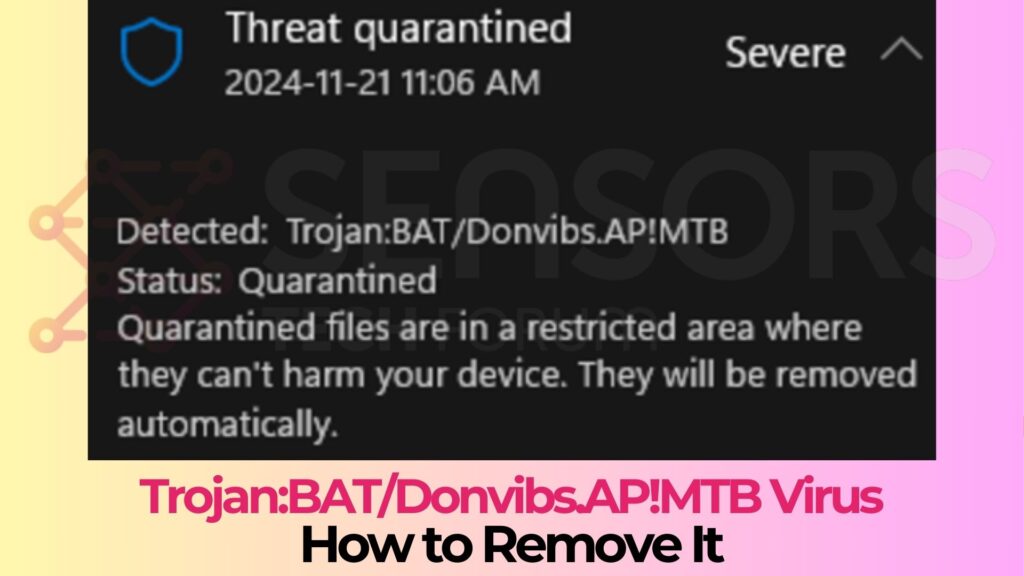 Trojan:BAT/Donvibs.AP!MTB Virus - How to Remove It