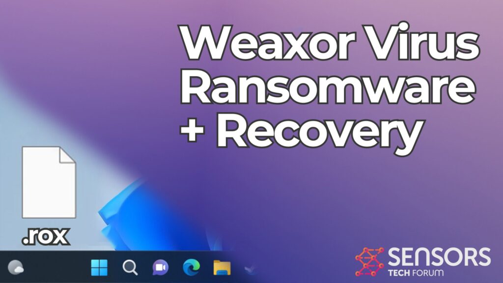 Weaxor Virus Ransomware [.rox Files] Removal & Recovery