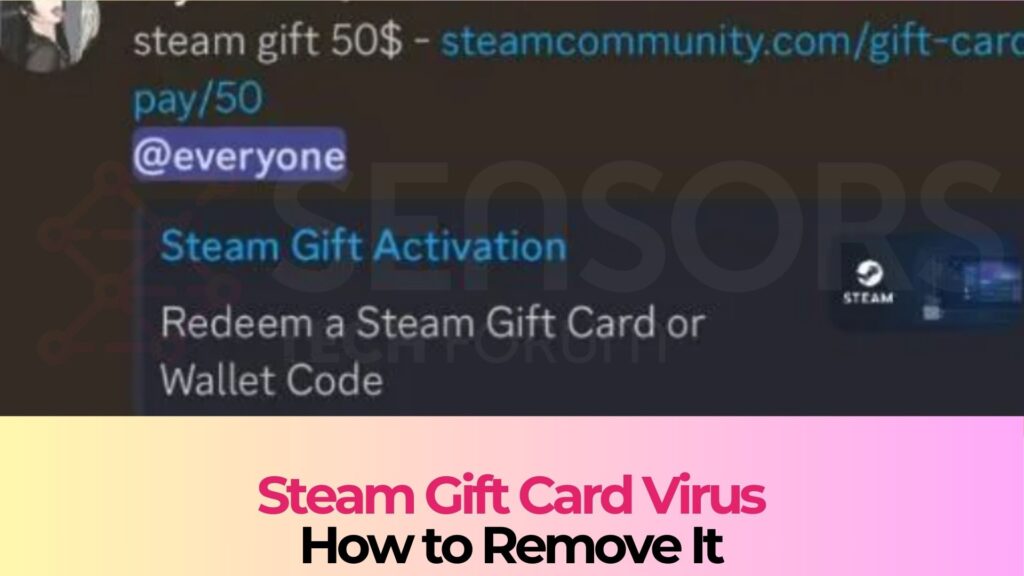 Steam Gift Card Virus - How to Remove It