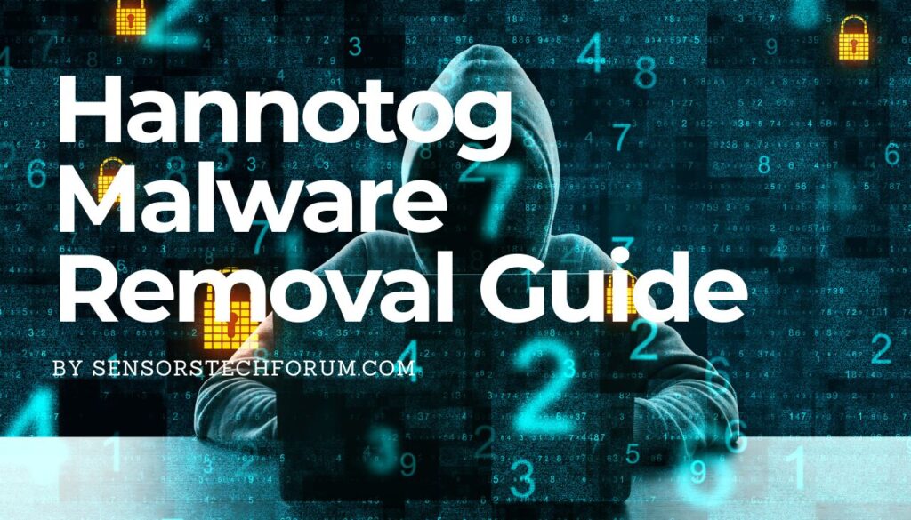 Hannotog Malware Removal