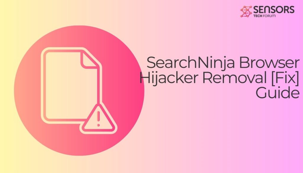 SearchNinja Browser Hijacker Removal [Fix]