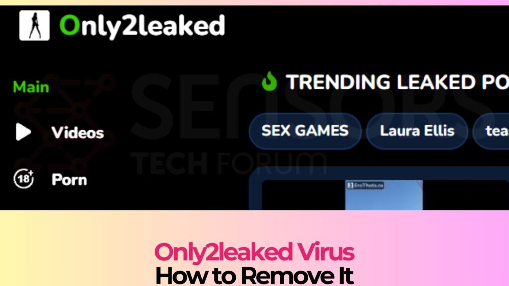 Only2leaked.co Pop-ups Virus - Removal Guide [Fix]