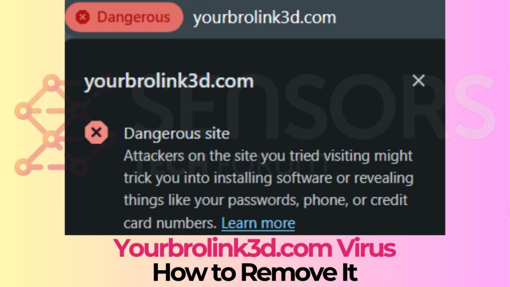 Yourbrolink3d.com Ads Virus  - How to Remove It [Fix]