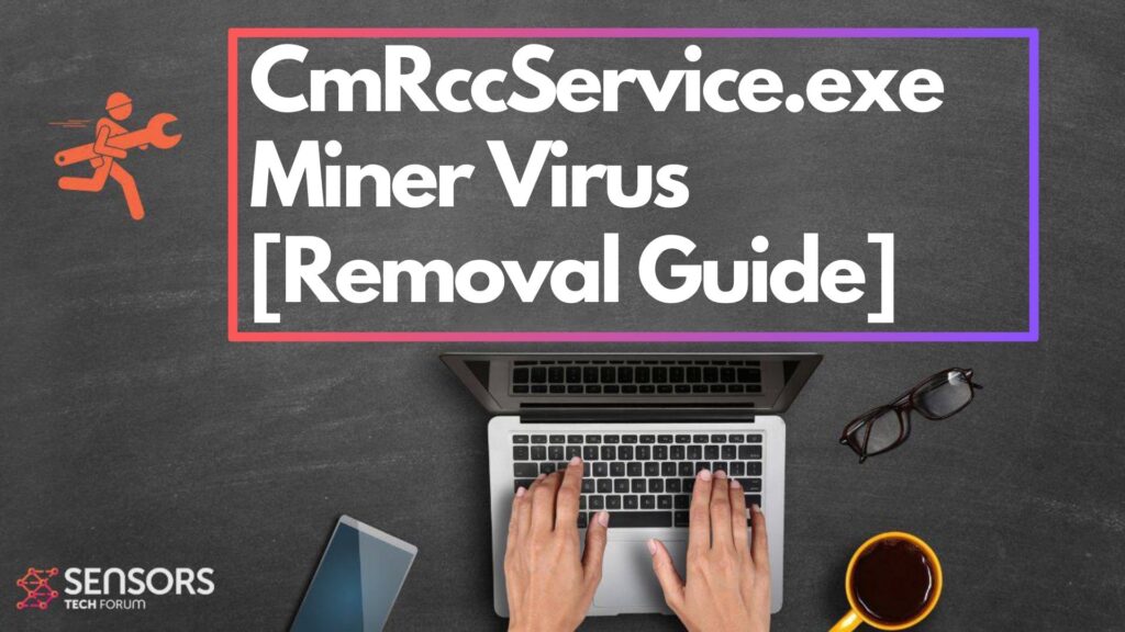 CmRccService.exe