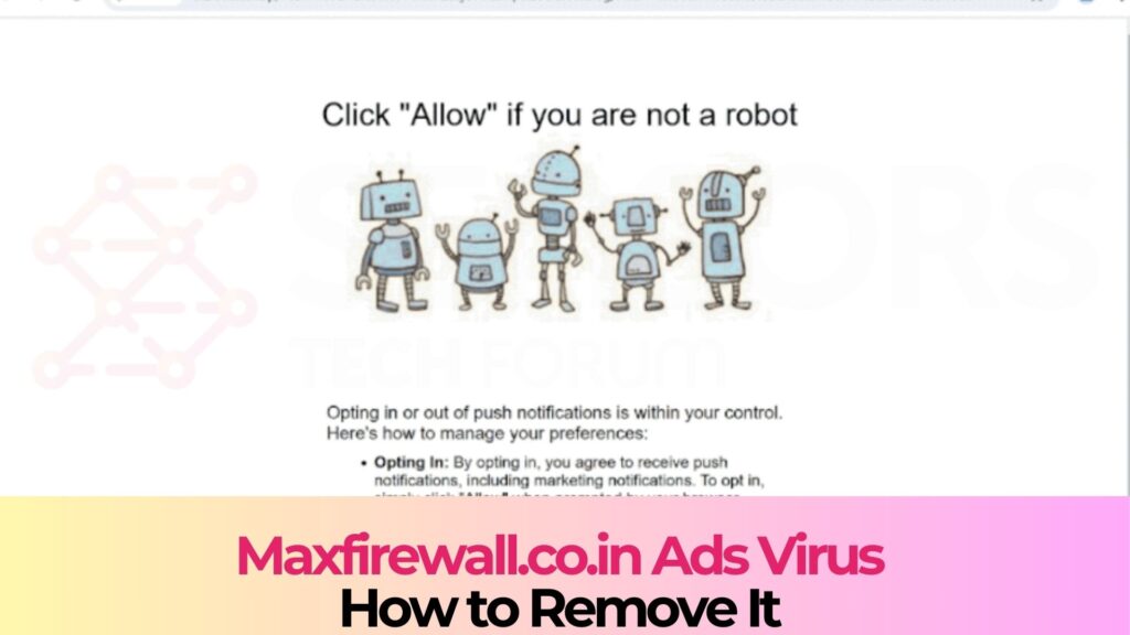 Maxfirewall.co.in Pop-ups Virus - Removal Guide