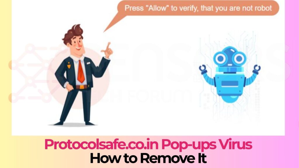 Protocolsafe.co.in Pop-up Notifications Virus - Removal Guide