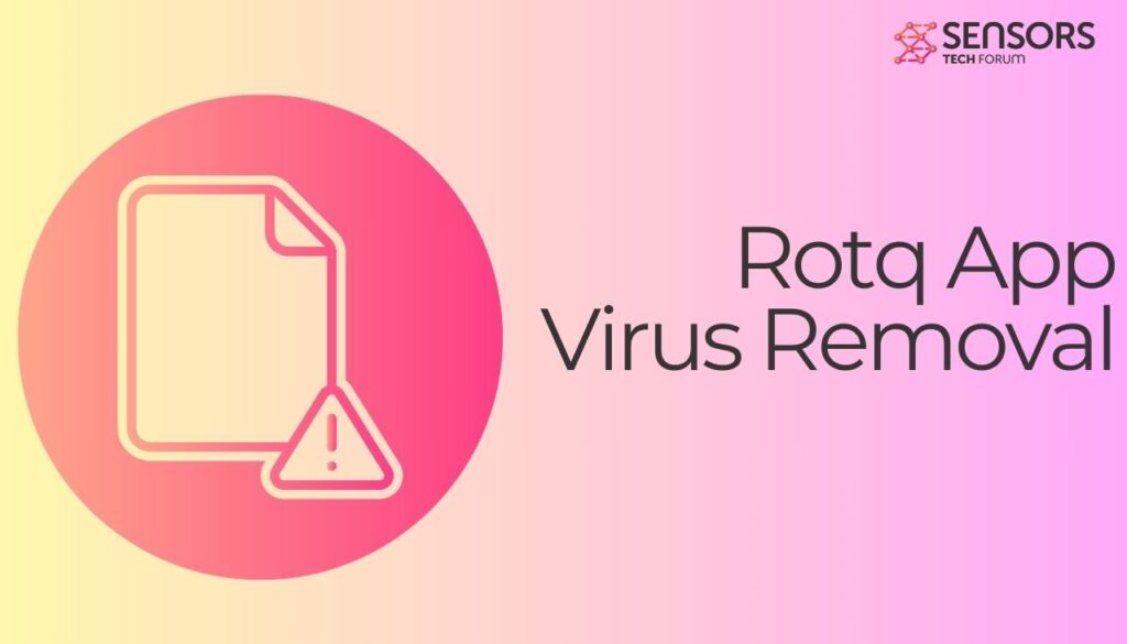 Rotq App Virus Removal.exe