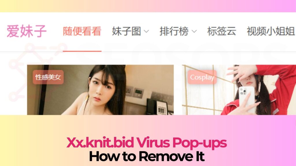 Xx.knit.bid Pop-ups Malware - Removal Steps