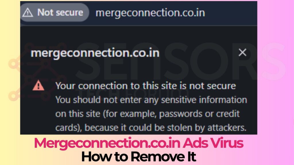 Mergeconnection.co.in Pop-ups Malware - Removal Guide [Solved]