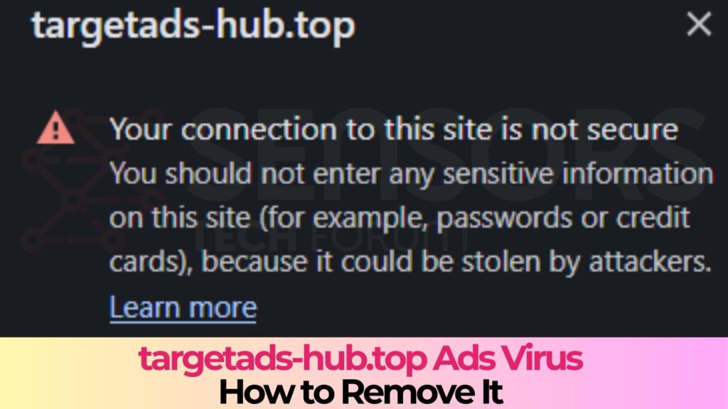 Targetads-hub.top Pop-ups Virus - Removal Guide [Solved]