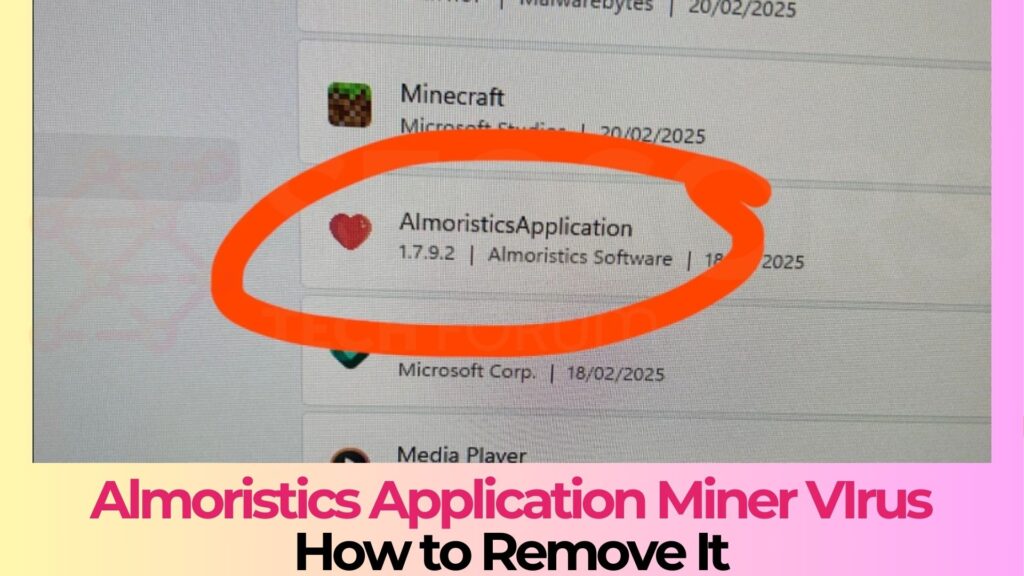 Almoristics Application Virus - How to Remove It [Guide]