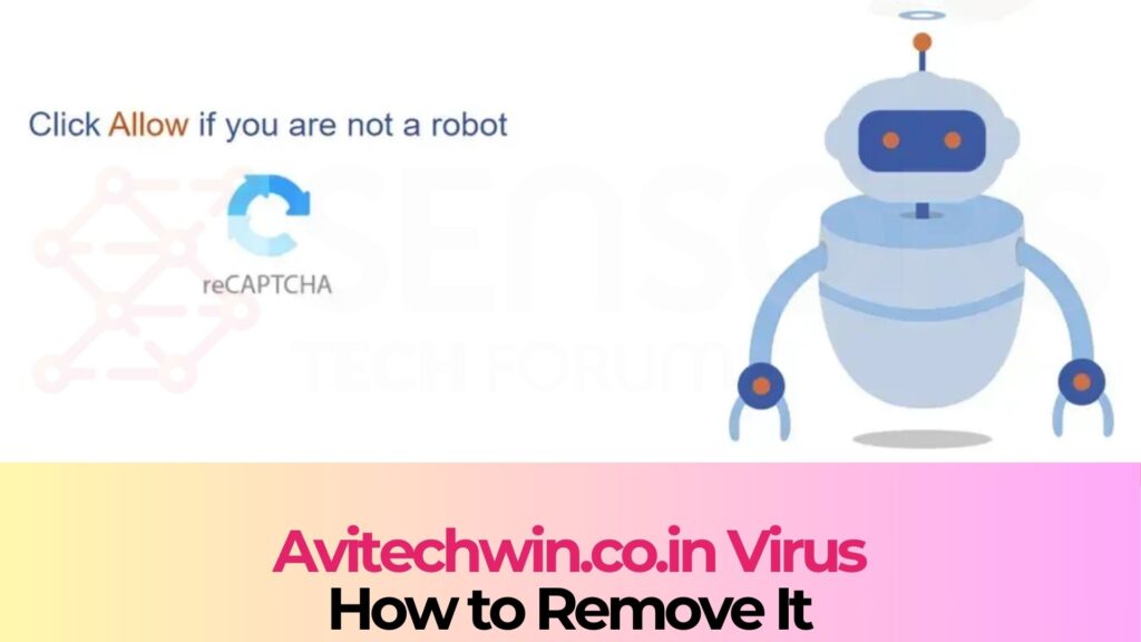 Avitechwin.co.in Pop-ups Malware - Removal Guide [Steps]