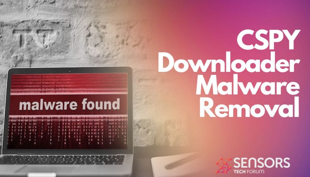 CSPY Downloader Malware Removal