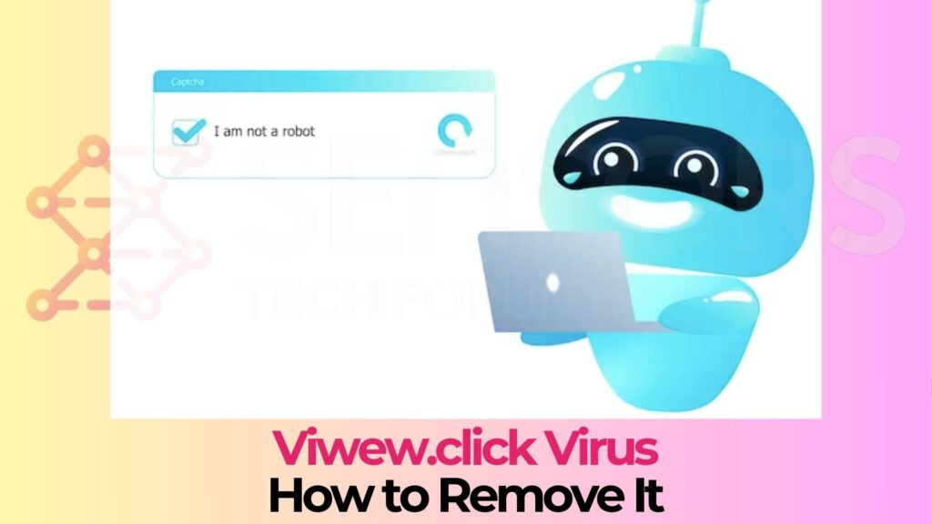 Viwew.click Virus Pop-ups - How to Remove It