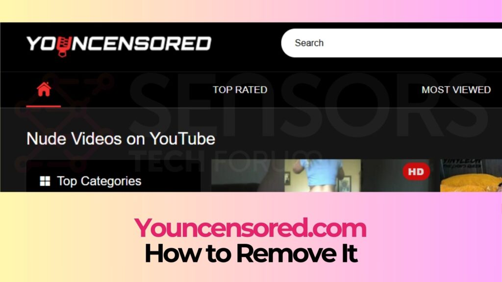 Youncensored.com Redirects Virus - Removal Steps [Guide]