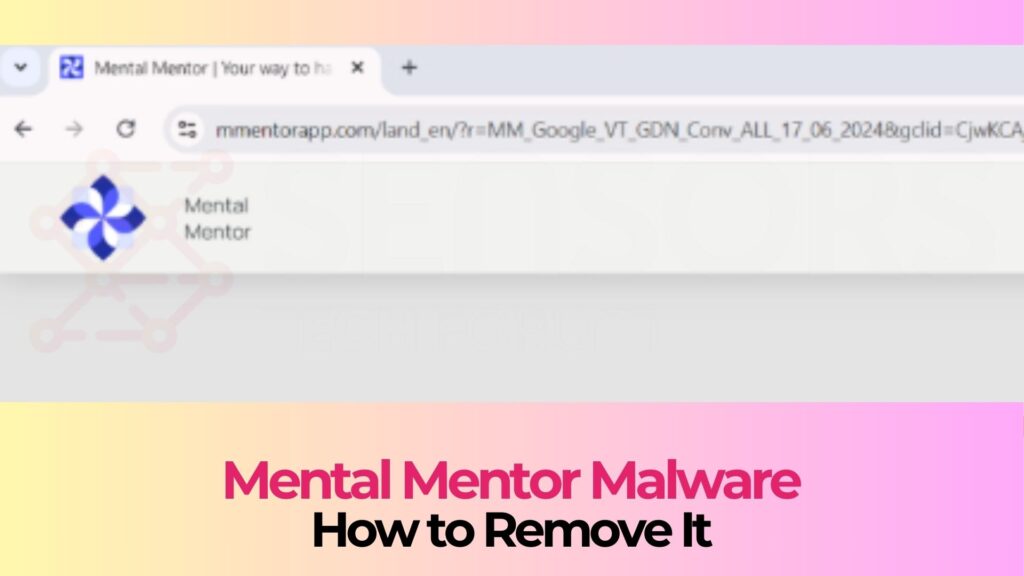 Mental Mentor App Pop-ups Virus - Removal Guide