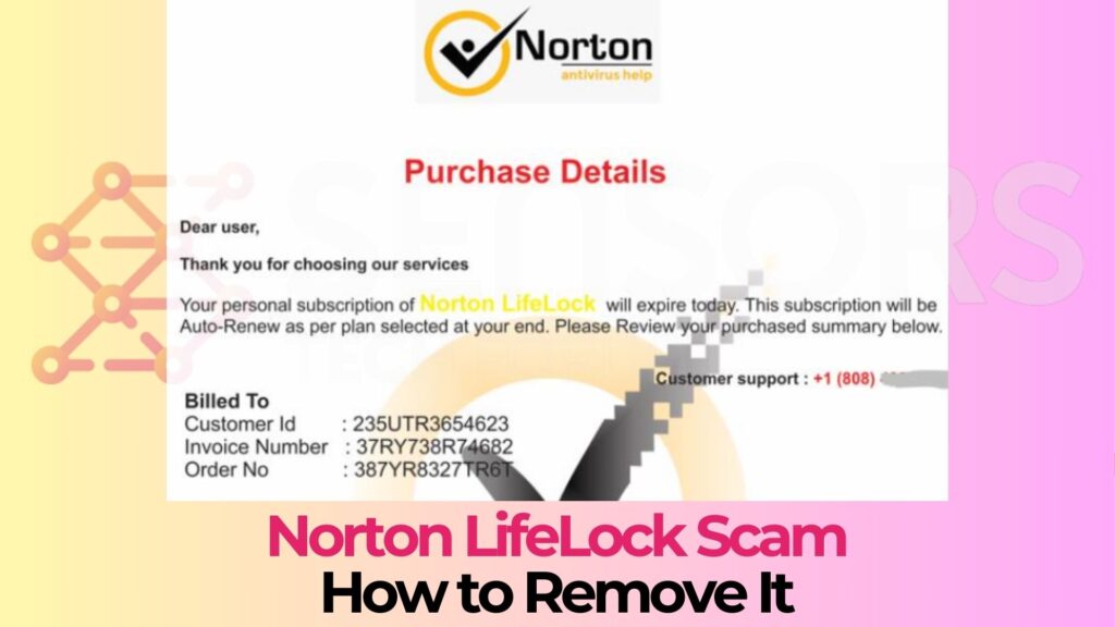 Norton LifeLock Scam Virus - How to Remove It