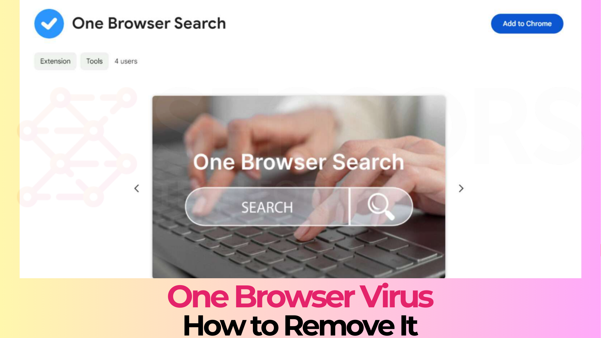 OneBrowser-virus - Hoe het te verwijderen [Uninstall Guide]