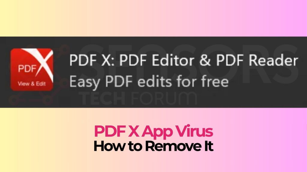 PDF X App Virus - How to Remove It 