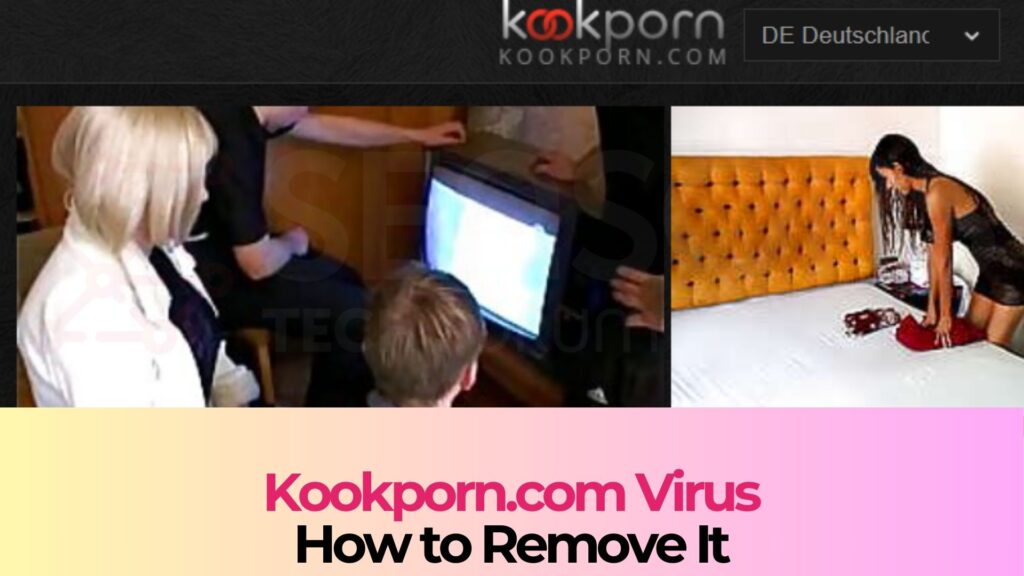 Kookporn.com Virus Redirects - How to Remove It [Fix]