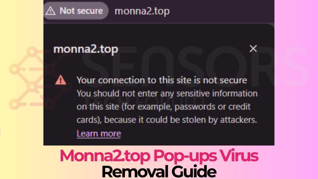 Monna2.top Pop-ups Virus - Removal Guide