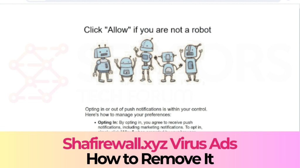 Shafirewall.xyz Pop-ups Malware - How to Remove It